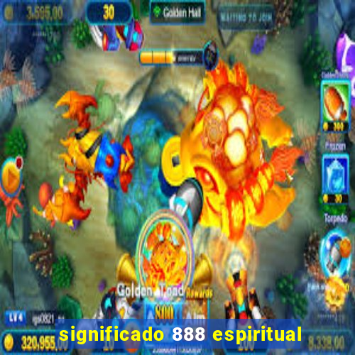 significado 888 espiritual